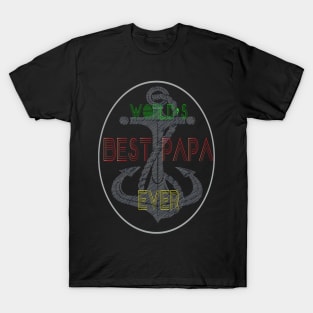 funny world's best papa ever, Funny white Fathers Day, husband T-Shirt